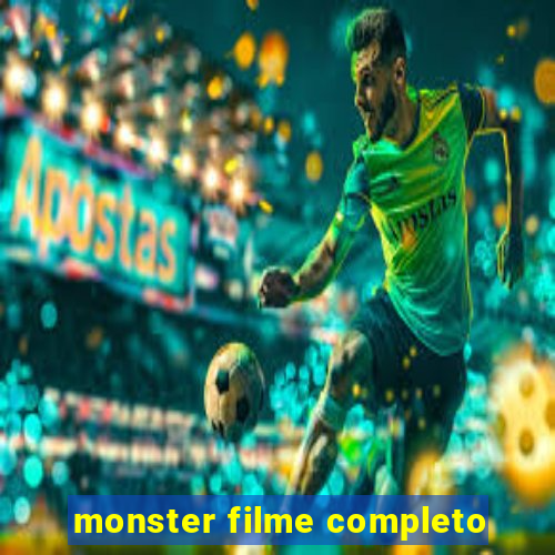 monster filme completo